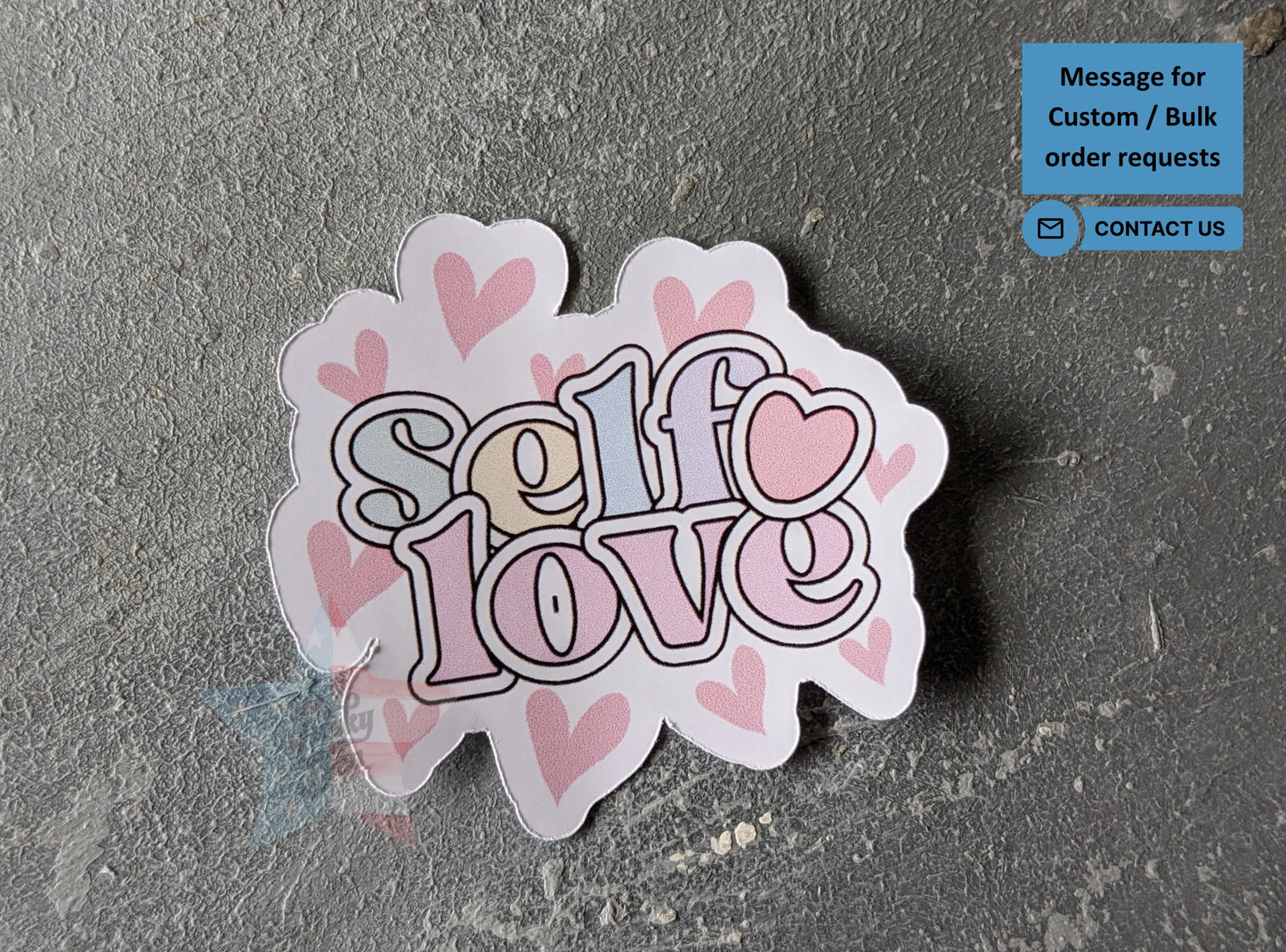 Self-Love Stickers Waterproof Vinyl Stockers - Stick Some Self-Love on Everything!