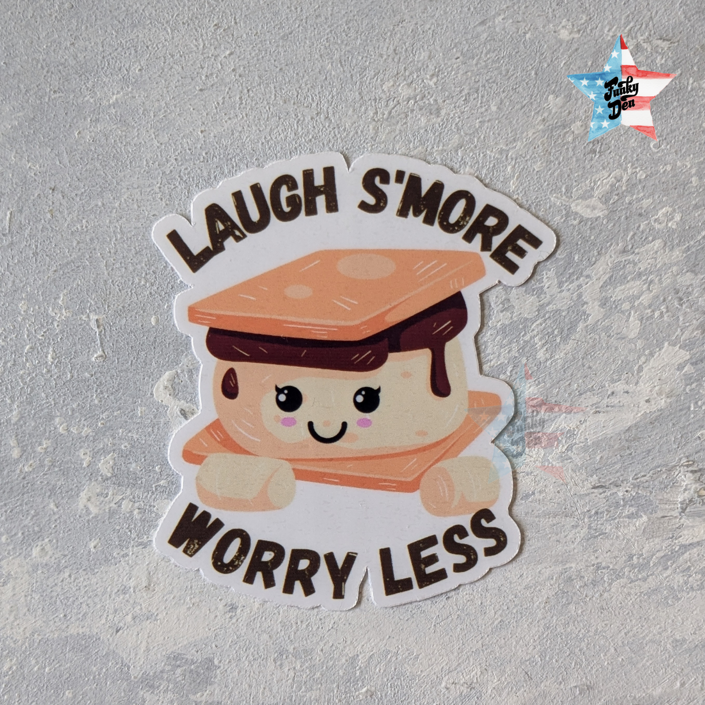 2.5" Laugh-Smore and Worry Less Label | Phone Case | Notebook | Planner | Laptop | Waterbottle | Waterproof | Trending Stickers