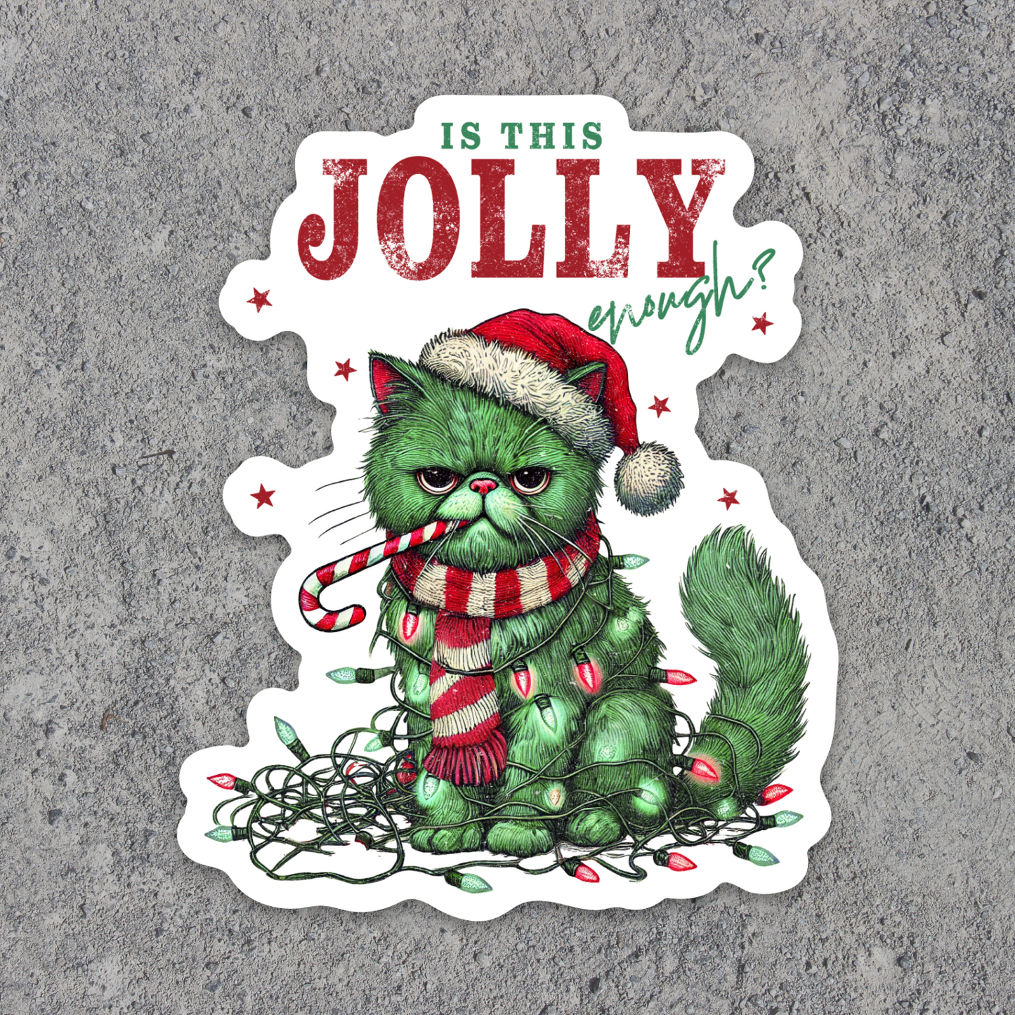 Funny Christmas Sticker, "Is This Jolly Enough?" Durable Vinyl for Gift Wrapping Fun, Great Sarcastic Holiday Gift